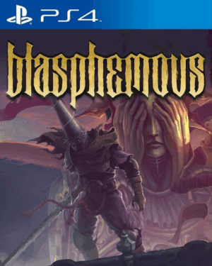 BLASPHEMOUS PS4