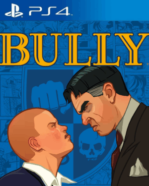 BULLY PS4